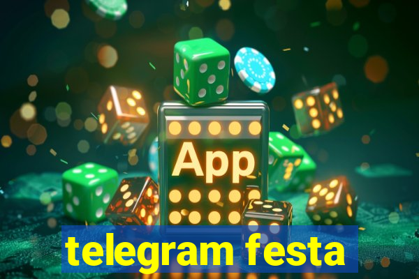 telegram festa